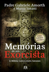 Title: Memórias de um Exorcista, Author: Gabriele Amorth