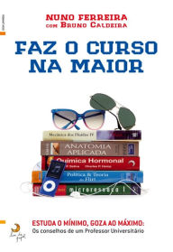Title: Faz o Curso na Maior, Author: Bruno Ricardo;Ferreira Caldeira
