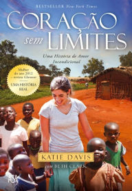 Title: Coração sem Limites, Author: Beth;Davies Clarke