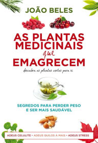 Title: Plantas Medicinais que Emagrecem, Author: João Beles
