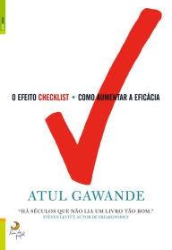 Title: O Efeito Checklist, Author: Atul Gawande
