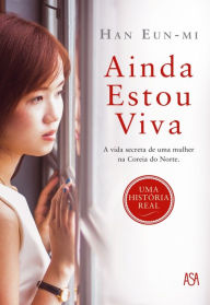 Title: Ainda Estou Viva, Author: Han Eun-mi