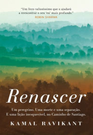 Title: Renascer, Author: Kamal Ravikant