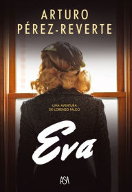 Title: Eva, Author: Arturo Pérez-Reverte