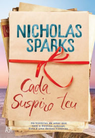 Title: Cada Suspiro Teu, Author: Nicholas Sparks
