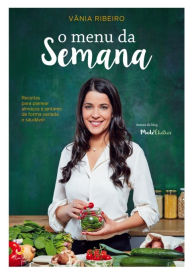 Title: O Menu da Semana, Author: Vânia Ribeiro