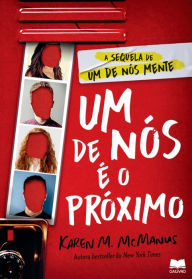 Title: Um de Nós é o Próximo (One of Us Is Next), Author: Karen M. McManus