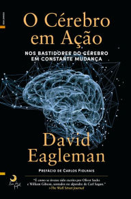 Title: O Cérebro em Ação, Author: David Eagleman