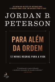 Title: Para Além da Ordem, Author: Jordan B. Peterson