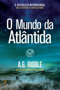 Title: O Mundo de Atlântida, Author: A. G. Riddle