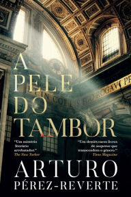 Title: A Pele do Tambor, Author: Arturo Pérez-Reverte