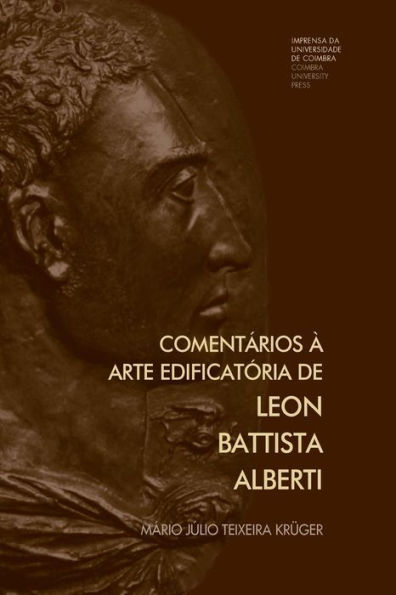 Comentï¿½rios ï¿½ arte edificatï¿½ria de Leon Battista Alberti