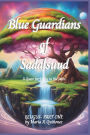 Blue Guardians of Sadalsuud: A Quest for Unity in the Stars