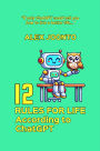 12 Rules for Life According to ChatGPT