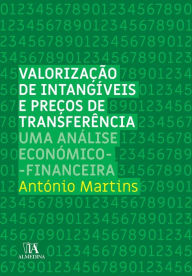 Title: Valorização de Intangíveis, Preços de Transferência, Author: António Martins