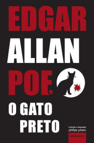 Title: O Gato Preto, Author: Edgar Allan Poe