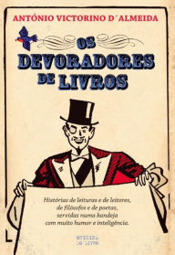 Title: Os Devoradores de Livros, Author: António Victorino de Almeida