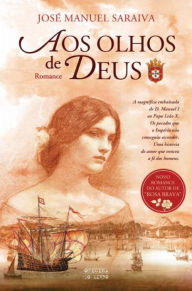 Title: Aos olhos de Deus, Author: José Manuel Saraiva