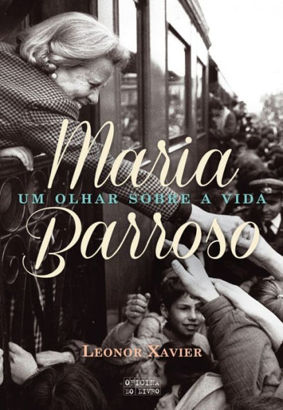 Maria Barroso ¿ Um olhar sobre a vida