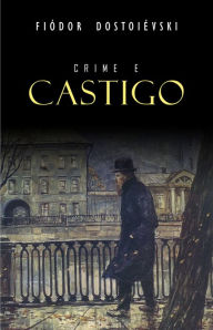 Title: Crime e Castigo, Author: Fiódor Dostoiévski