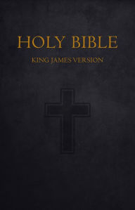 Title: Bible: Holy Bible King James Version Old and New Testaments (KJV), Author: The Bible