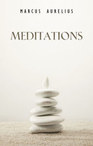 Title: Meditations, Author: Marcus Aurelius