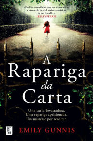 Title: A Rapariga da Carta, Author: Emily Gunnis