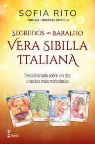 Title: Segredos do Baralho Vera Sibilla Italiana, Author: Sofia Rito