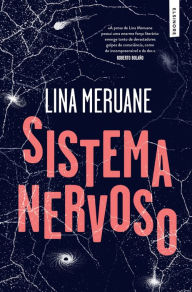 Title: Sistema Nervoso, Author: Lina Meruane