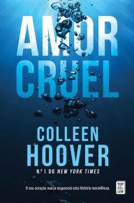 Title: Amor Cruel, Author: Colleen Hoover