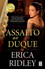 Title: Assalto ao Duque, Author: Erica Ridley