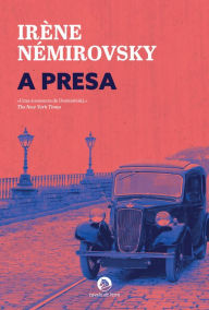 Title: A Presa, Author: Irène Némirovsky