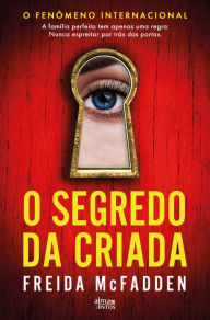 Title: O Segredo da Criada, Author: Freida McFadden