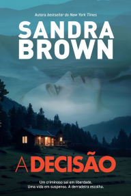 Title: A Decisão, Author: Sandra Brown