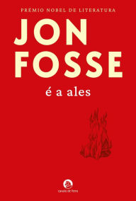 Title: É a Ales, Author: Jon Fosse
