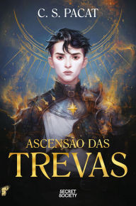 Title: Ascensão das Trevas, Author: C. S. Pacat