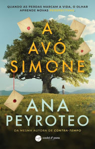 Title: A Avó Simone, Author: Ana Peyroteo