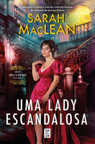 Title: Uma Lady Escandalosa, Author: Sarah MacLean