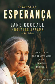 Title: O Livro da Esperança, Author: Jane Goodall