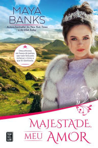 Title: Majestade, Meu Amor, Author: Maya Banks