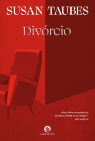 Title: Divórcio, Author: Susan Taubes