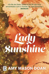 Title: Lady Sunshine, Author: Amy Mason Doan
