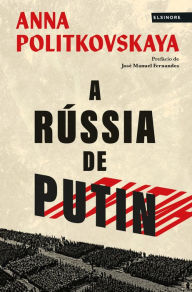 Title: A Rússia de Putin, Author: Anna Politkovskaya