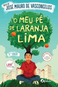 Title: O Meu Pé de Laranja Lima, Author: José Mauro de Vasconcelos