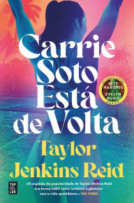 Title: Carrie Soto Está de Volta, Author: Taylor Jenkins Reid