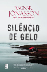 Title: Silêncio de Gelo, Author: Ragnar Jónasson