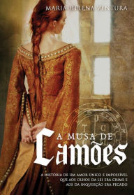 Title: A Musa de Camões, Author: Maria Helena Ventura