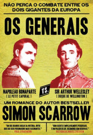 Title: Os Generais, Author: Simon Scarrow