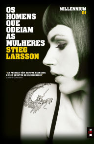 Title: Os homens que odeiam as mulheres (The Girl with the Dragon Tattoo), Author: Stieg Larsson