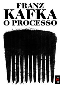 Title: O Processo, Author: Franz Kafka